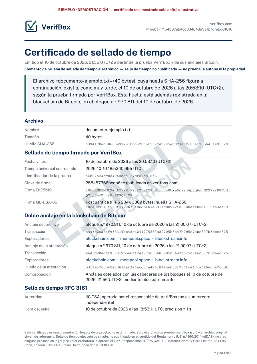 Ejemplo de certificado de sellado de tiempo de VerifBox: declaración, huella del archivo, firmas Ed25519 y ML-DSA-65, bloque y transacción de Bitcoin.