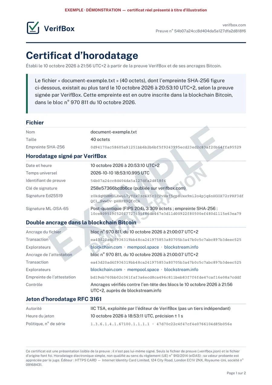 Exemple de certificat d’horodatage VerifBox : déclaration, empreinte du fichier, signatures Ed25519 et ML-DSA-65, bloc et transaction Bitcoin.